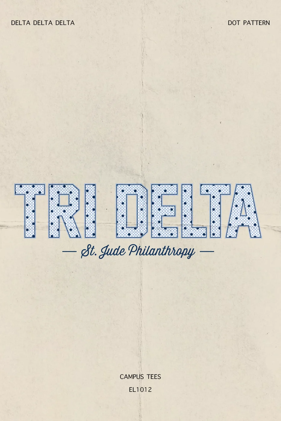 Eastern Illinois Tri Delt Dot Pattern — Delta Delta Delta custom apparel design inspiration