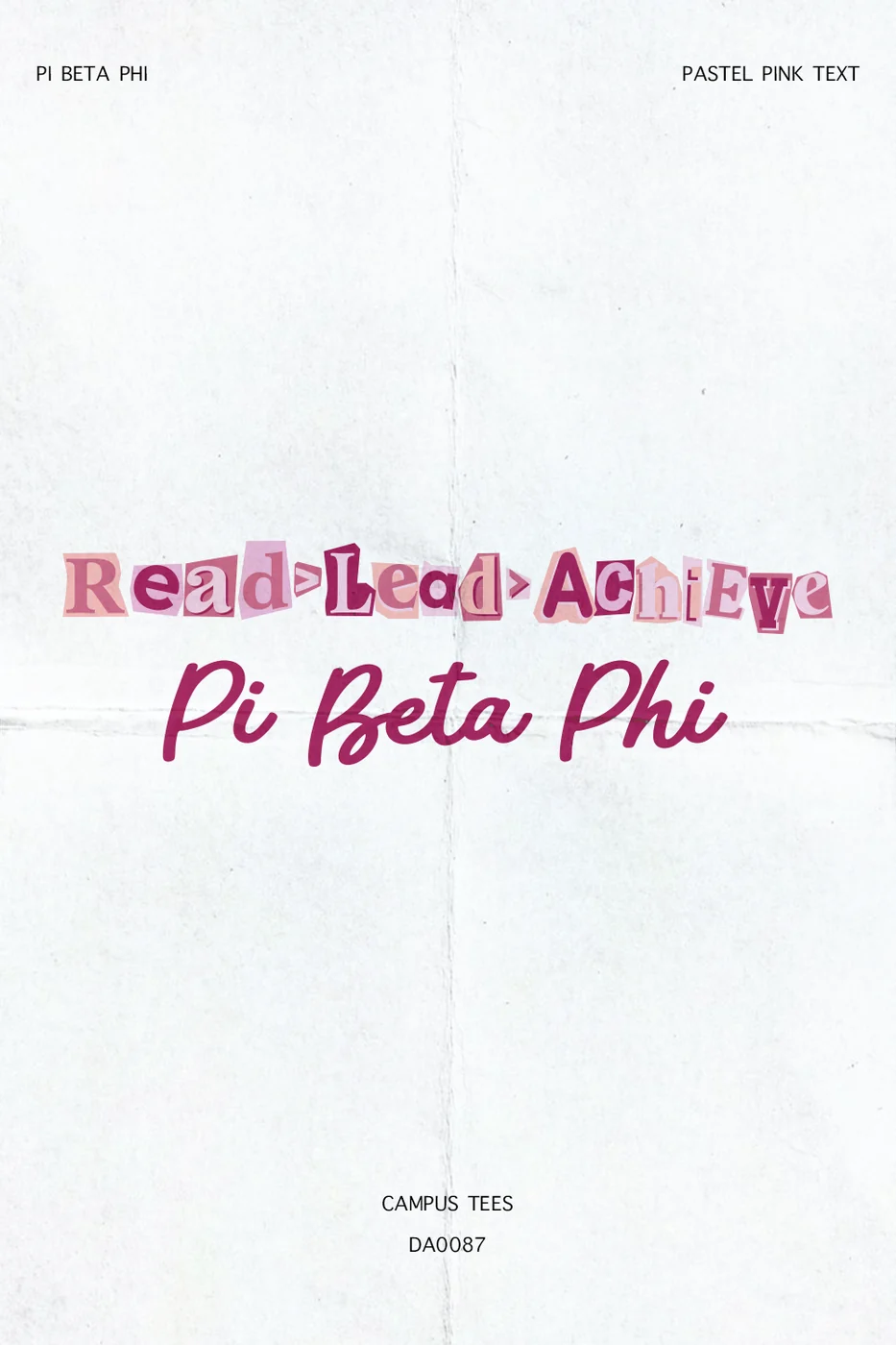Penn State Pi Phi PASTEL PINK TEXT — Campus Tees custom apparel design inspiration