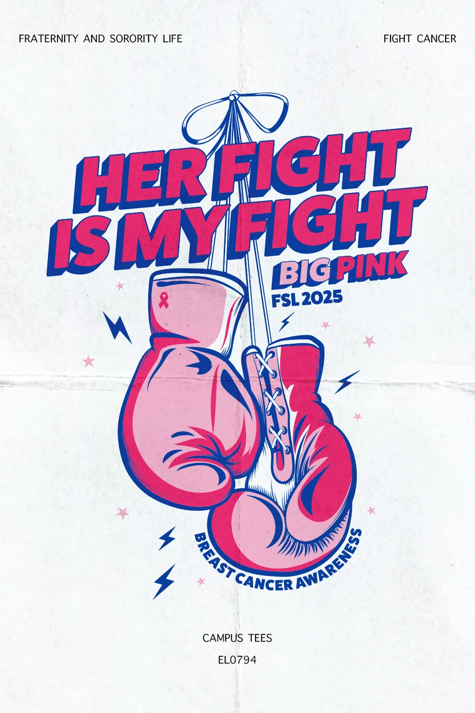 UCMFSL Fight Cancer — Campus Tees custom apparel design inspiration