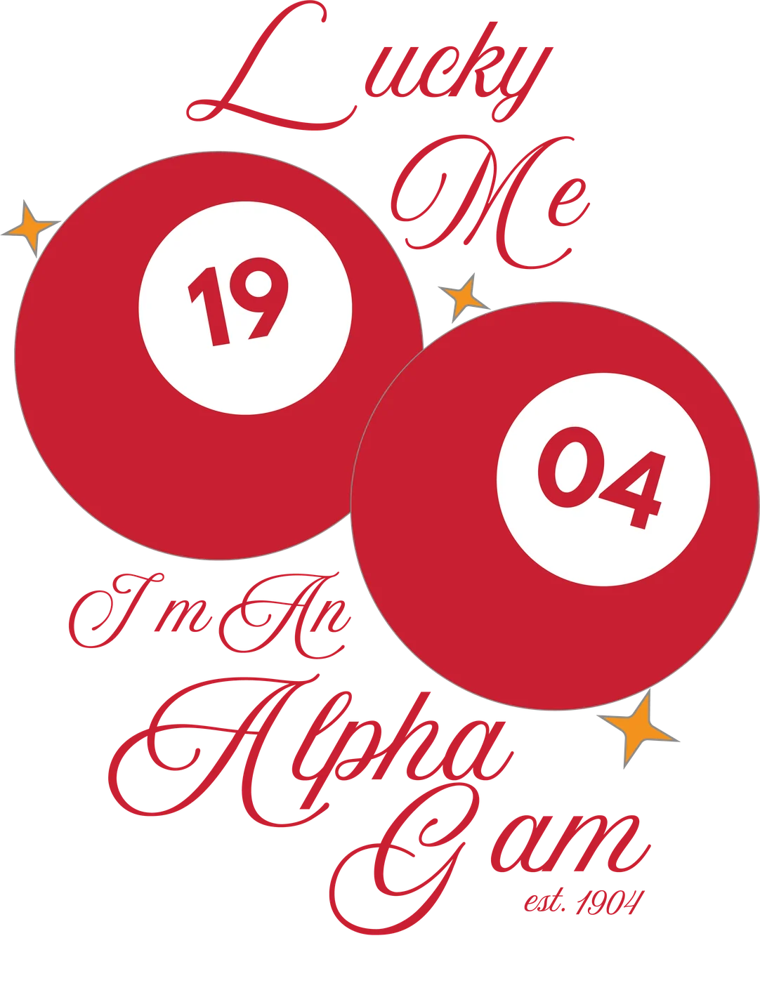 Alpha Gam Lucky Me I'm An — Campus Tees custom apparel design inspiration
