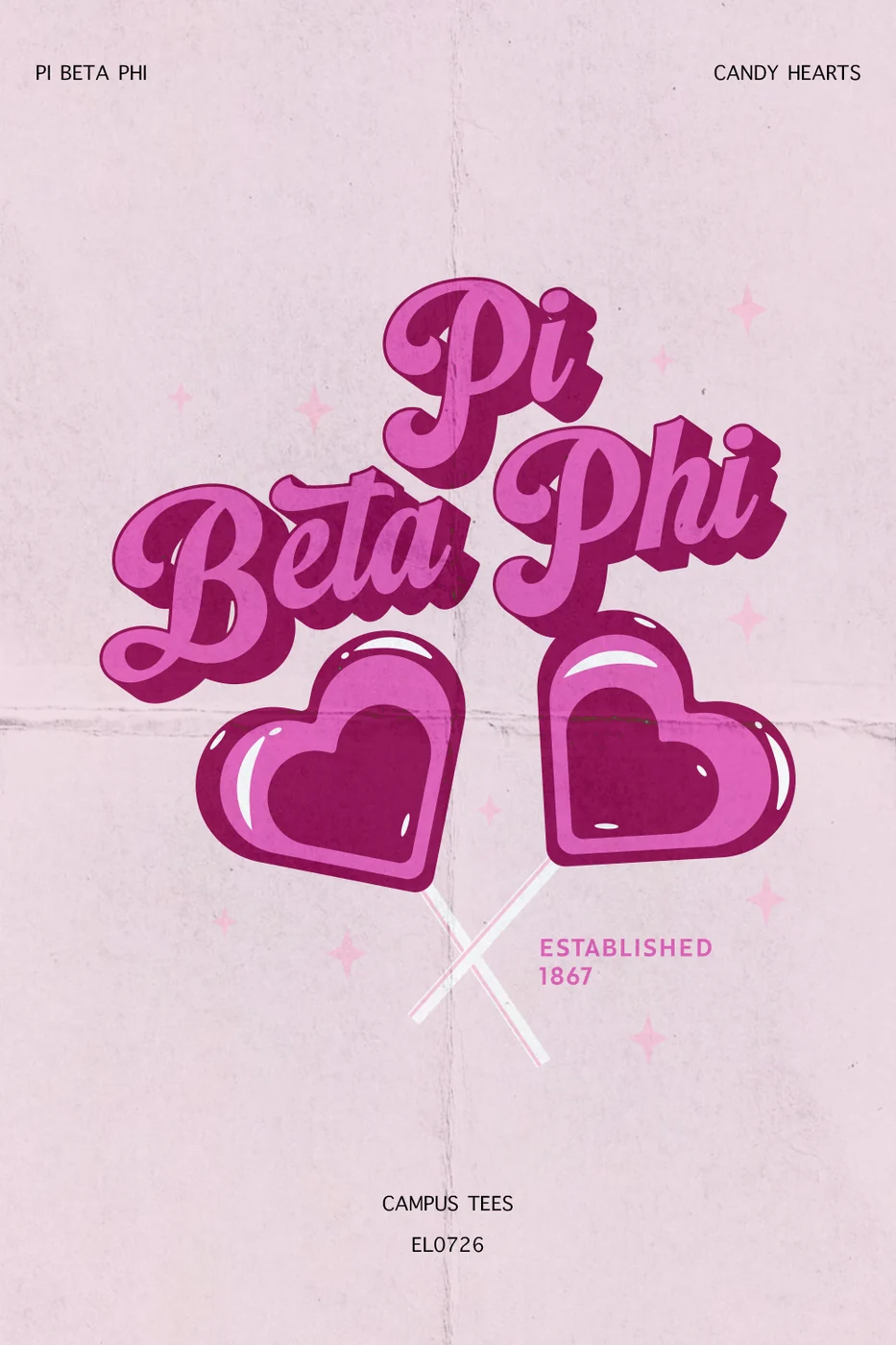 Emory Pi Phi Candy Hearts — Pi Beta Phi custom apparel design inspiration