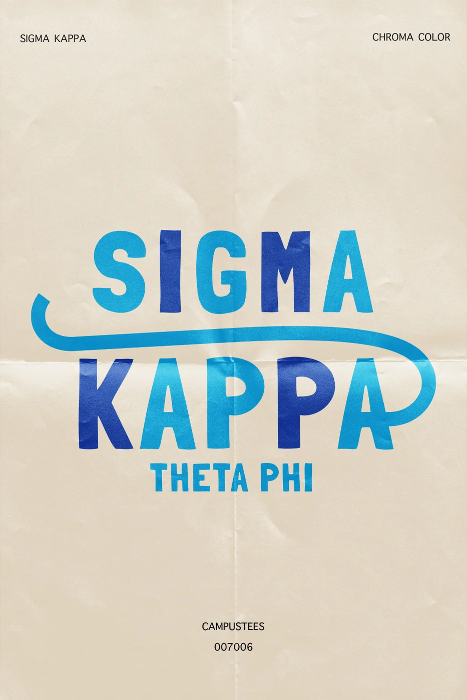 Sigma Kappa Chroma Color — Sigma Kappa custom apparel design inspiration
