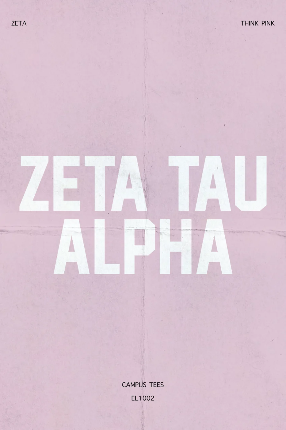 Uof RIZeta Think Pink — Zeta Tau Alpha custom apparel design inspiration for philanthropy