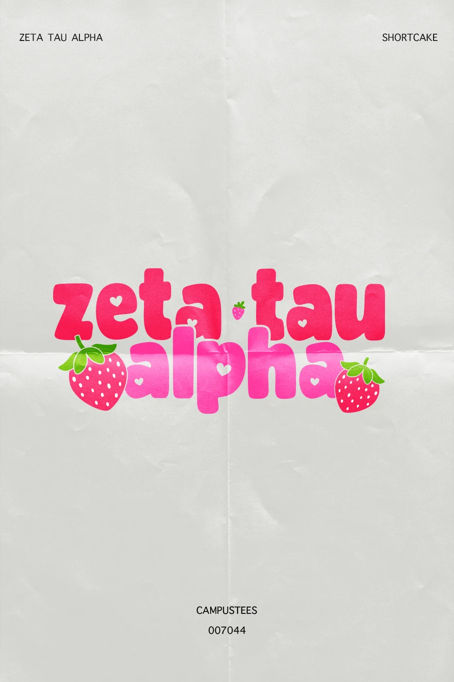Zeta Tau Alpha Shortcake — Campus Tees custom apparel design inspiration